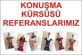 KONU�MA K�RS�S� REFERANSLARI